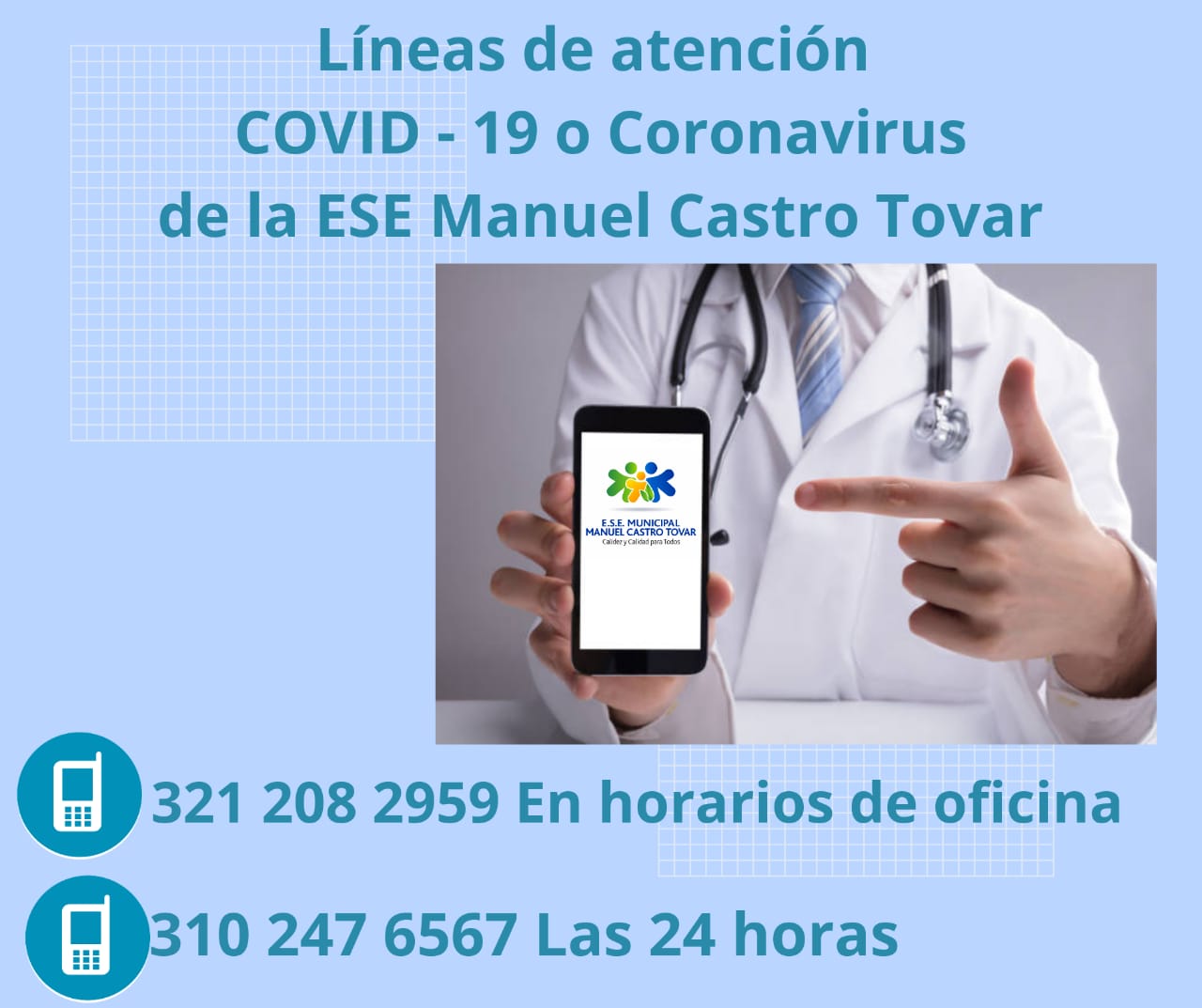 Atención y orientación médica por teléfono, habilitó la E.S.E Manuel Castro Tovar 2