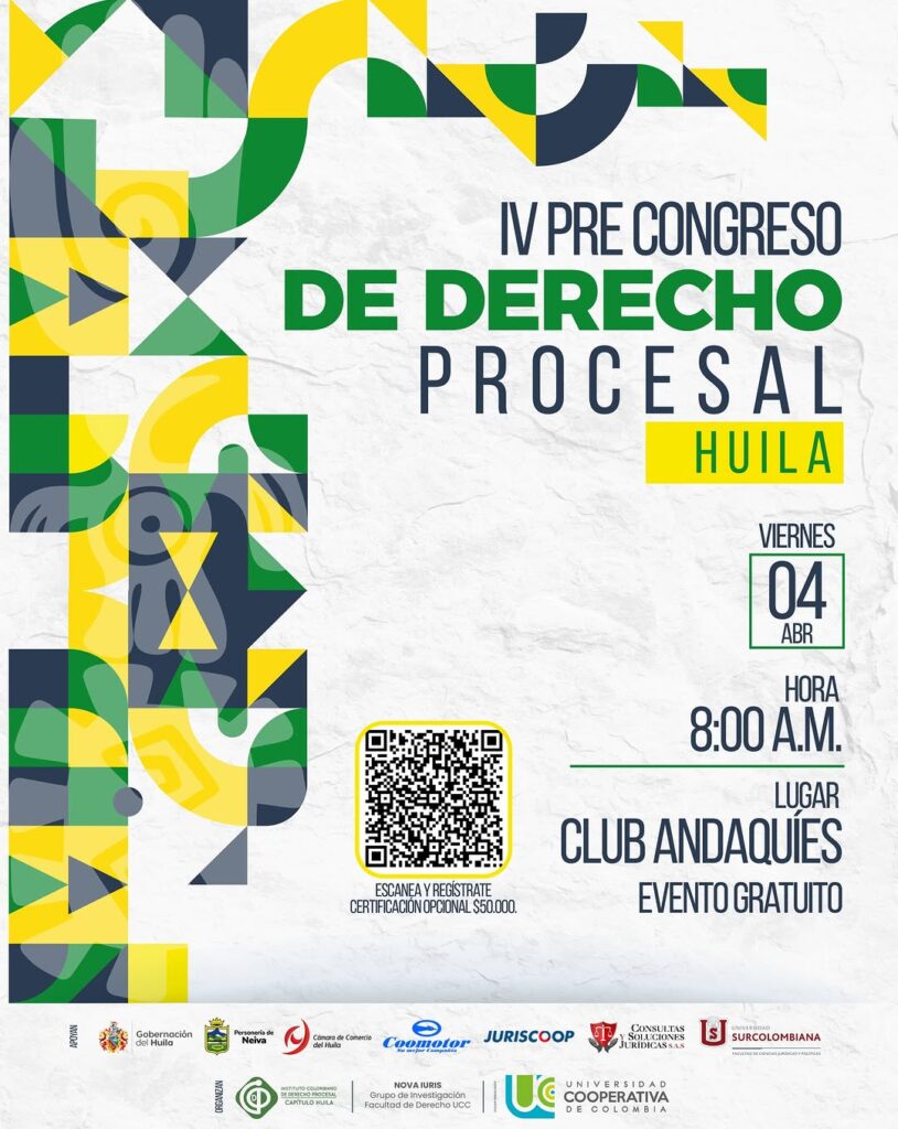IV Precongreso de Derecho Procesal se desarrollará en Neiva 1