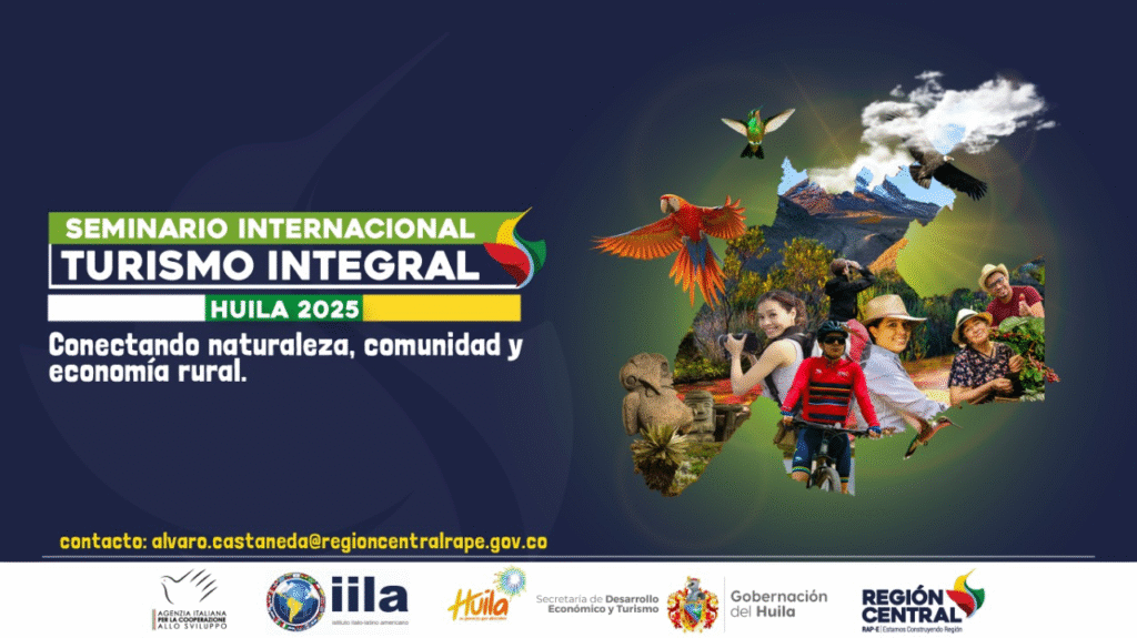Huila será sede del Seminario Internacional de Turismo Integral 2025 1