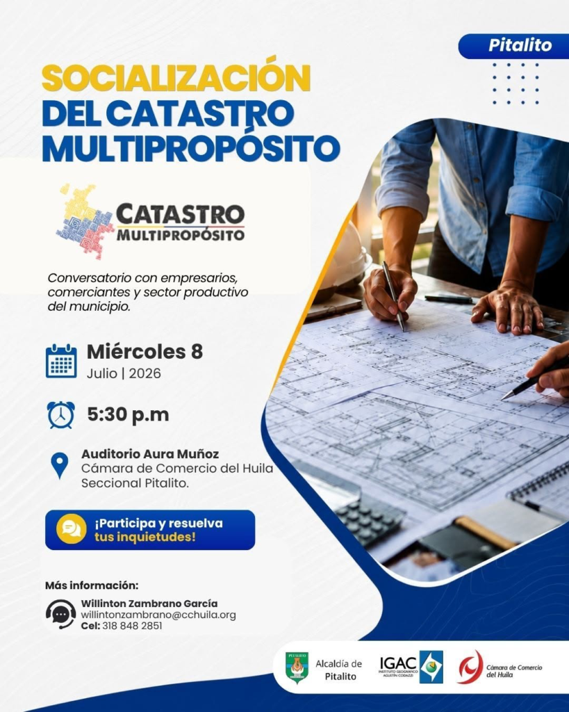 Jornada de socialización del Catastro Multipropósito en Pitalito 1