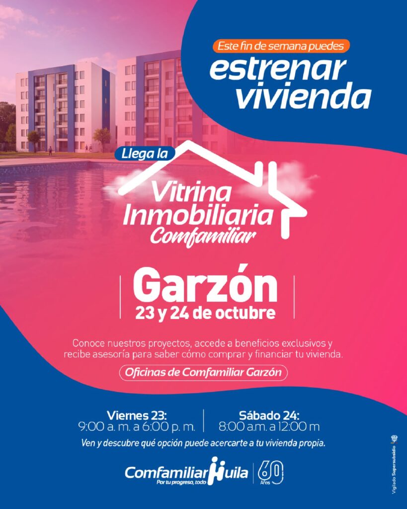 Vitrina Inmobiliaria se desarrollará en el municipio de Garzón 1