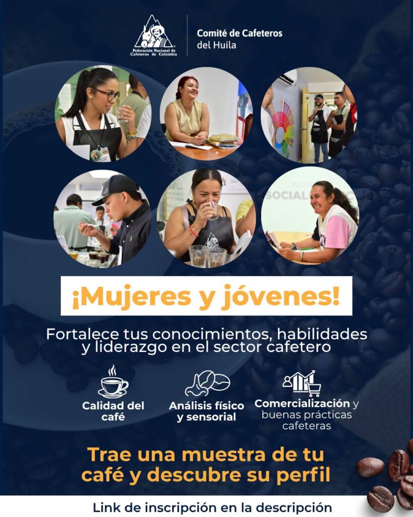 Capacitación gratuita en café para jóvenes y mujeres huilenses 1